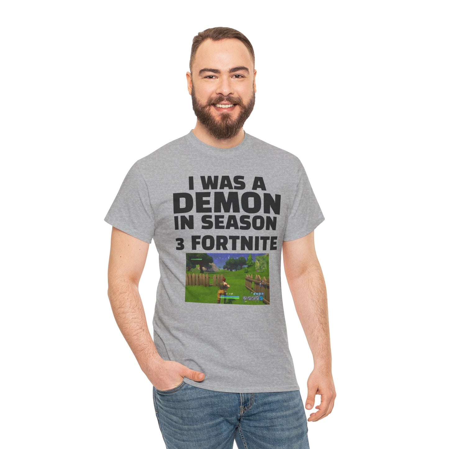 I Was a Demon in Season 3 Fortnite | Unisex Heavy Cotton Tee