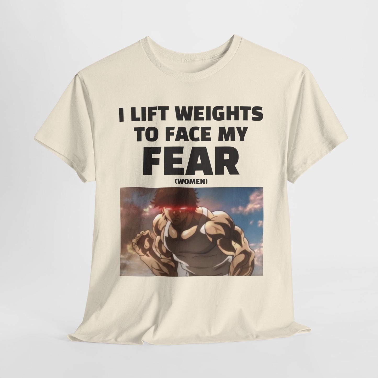 I Lift Weights to Face My Fear (Women) | Unisex Heavy Cotton Tee